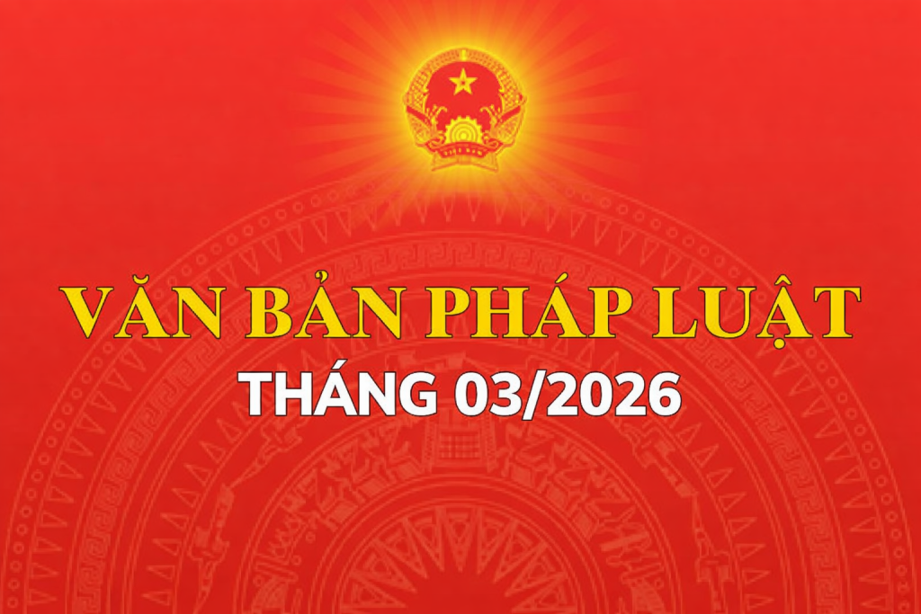 Văn bản pháp luật tháng 3